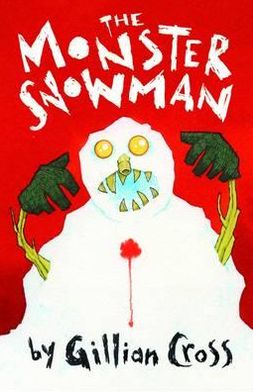 Cover for Gillian Cross · The Monster Snowman (Taschenbuch) (2012)