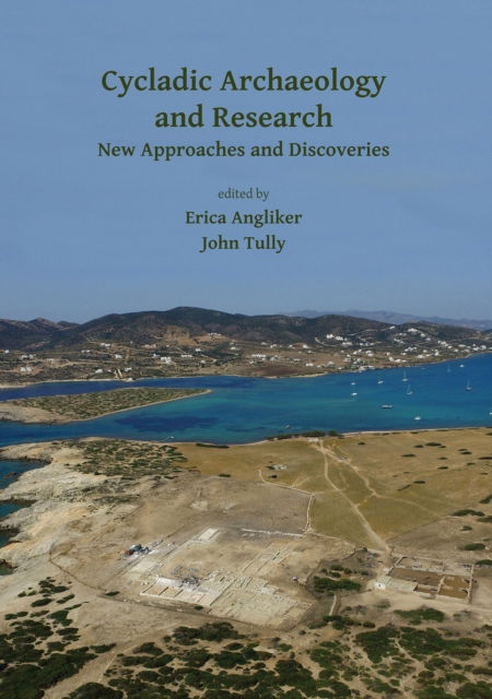 Cover for Cycladic Archaeology and Research: New Approaches and Discoveries (Paperback Book) (2018)