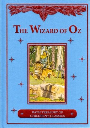 Cover for L. Frank Baum · The Wizard of Oz: Bath Treasury of Children's Classics - Bath Classics (Hardcover Book) (2017)