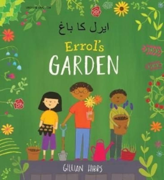 Cover for Gillian Hibbs · Errol's Garden English / Urdu (Paperback Bog) (2020)