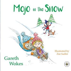 Cover for Gareth Wokes · Mojo in the Snow (Paperback Book) (2025)