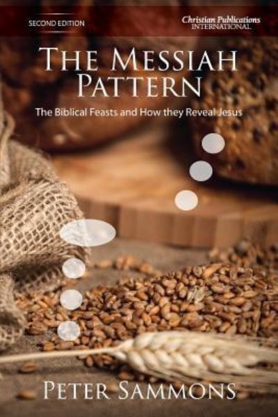 Cover for Peter Sammons · The Messiah Pattern - Second Edition (Pocketbok) (2019)