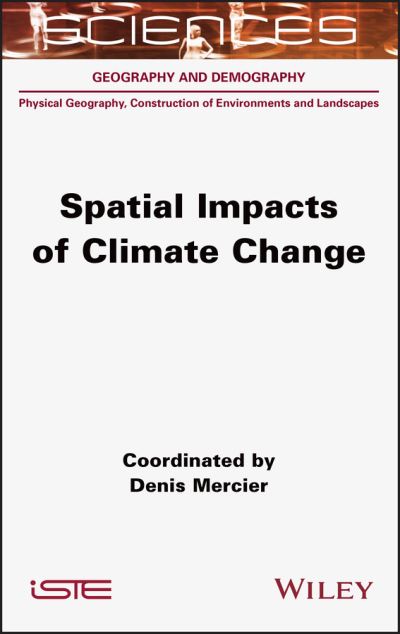 Cover for Denis Mercier · Spatial Impacts of Climate Change (Hardcover Book) (2021)