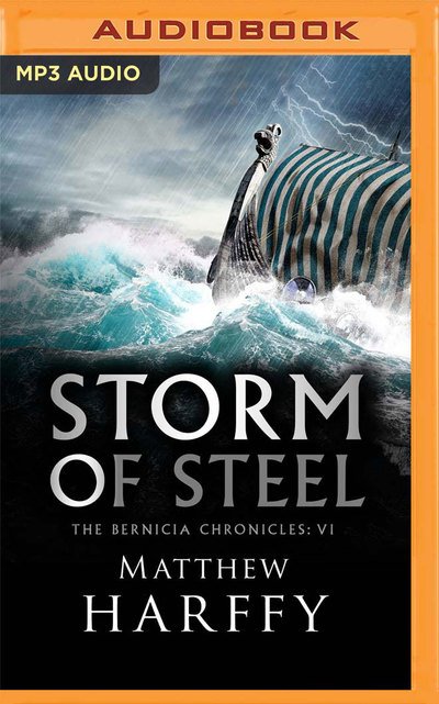 Cover for Matthew Harffy · Storm of Steel (MP3-CD) (2019)