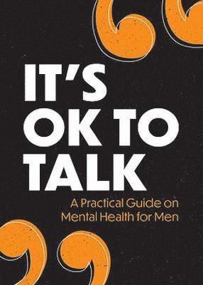 Cover for Sam Cooper · It's OK to Talk: A Practical Guide to Mental Health for Men (Taschenbuch) (2022)