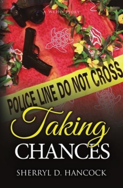 Cover for Sherryl D. Hancock · Taking Chances (Book) (2022)