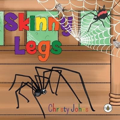Christy Johns · Skinny Legs (Paperback Book) (2024)