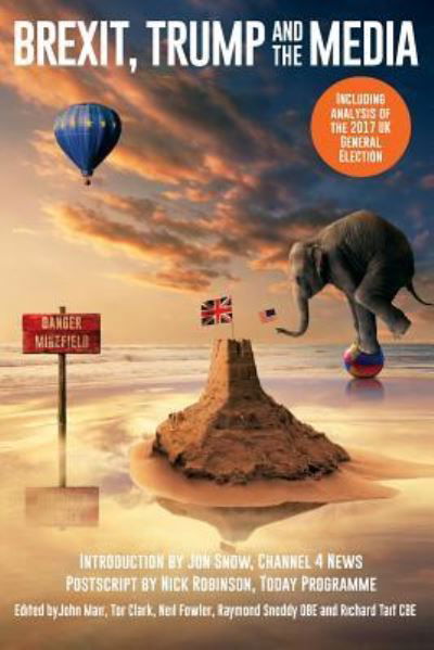 Cover for John Mair · Brexit, Trump and the Media (Paperback Book) (2017)