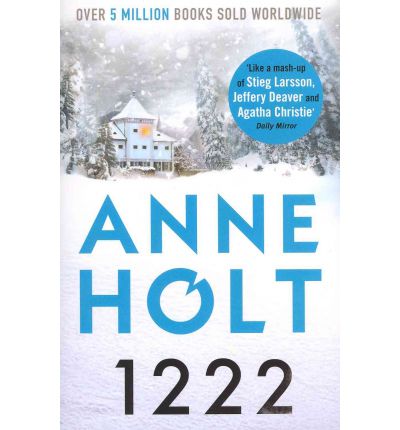 Cover for Anne Holt · 1222: Coming to Amazon Prime Video as Blind Spot in 2025 - Hanne Wilhelmsen Series (Paperback Book) [Main edition] (2011)