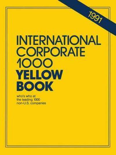 Cover for J Carr · International Corporate 1000 Yellow Book: 1990 - International Corporate 1000 (Taschenbuch) [1991 edition] (1990)