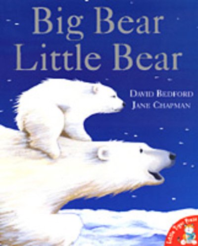 Cover for David Bedford · Big Bear, Little Bear (Taschenbuch) (2002)