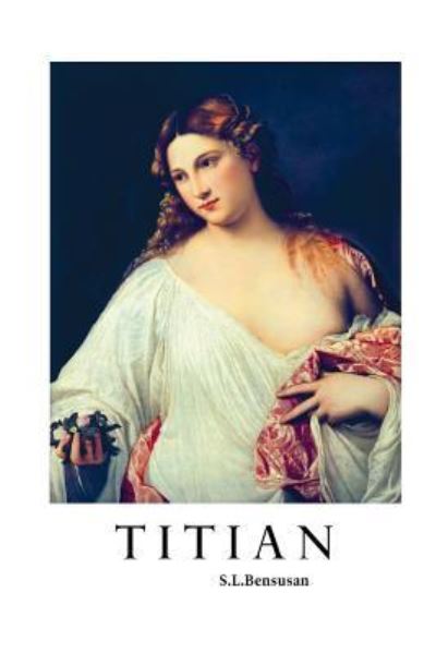 Cover for S L Bensusan · Titian (Paperback Bog) (2017)