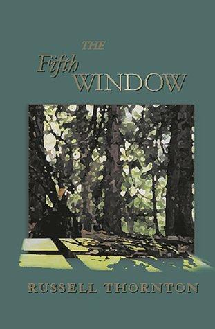 Cover for Russell Thornton · The Fifth Window (Paperback Book) (2007)