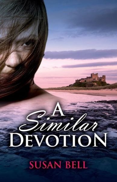 Cover for Susan Bell · A Similar Devotion (Taschenbuch) (2014)
