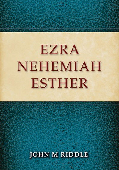 Cover for John Riddle · Ezra, Nehemiah, Esther (Paperback Book) (2014)