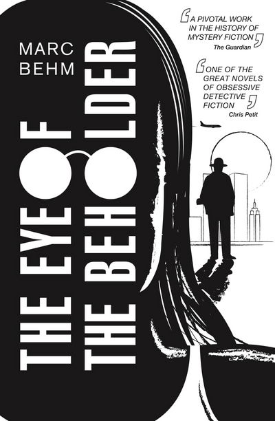 Cover for Marc Behm · The Eye of the Beholder (Paperback Book) (2017)