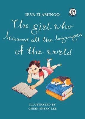 Cover for Ieva Flamingo · The Girl Who Learned All The Languages Of The World (Paperback Book) (2019)