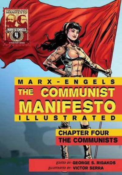Cover for Karl Marx · Communist Manifesto (Illustrated) - Chapter Four: The Communists (Paperback Book) (2015)