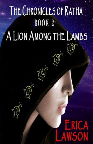 Cover for Erica Lawson · The Chronicles of Ratha:  a Lion Among the Lambs (Volume 2) (Paperback Book) [First edition] (2015)