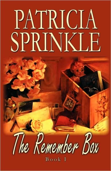 Cover for Patricia Sprinkle · The Remember Box (Paperback Book) (2008)