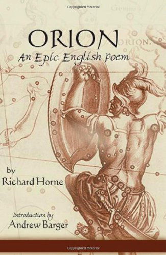 Cover for Richard Horne · Orion: an Epic English Poem (Hardcover Book) (2008)