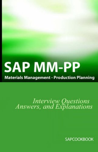 Cover for Stewart, Jim (Leeds Metropolitan University UK) · SAP MM / Pp Interview Questions, Answers, and Explanations: SAP Production Planning Certification (Pocketbok) (2006)
