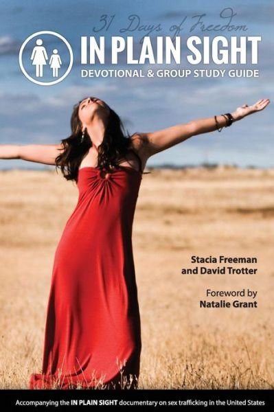 Cover for David Trotter · In Plain Sight: 31 Day Devotional &amp; Group Study Guide (Paperback Book) (2014)