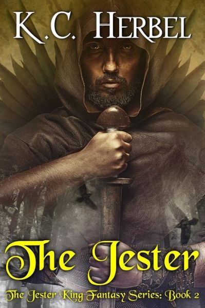 Cover for K C Herbel · The Jester (Paperback Book) (2017)