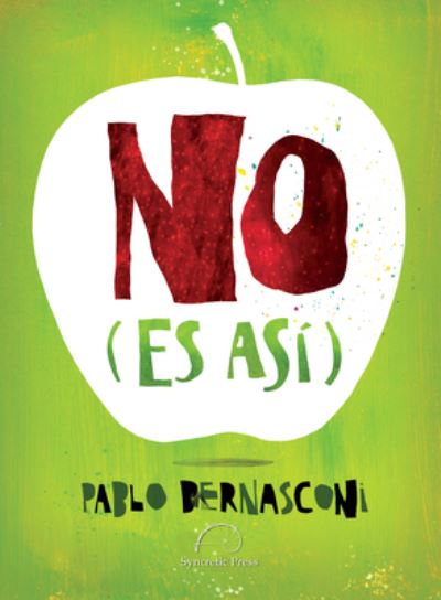 Cover for Pablo Bernasconi · No (Es Asi) (Hardcover Book) (2017)