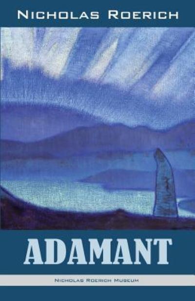 Cover for Nicholas Roerich · Adamant (Paperback Book) (2017)