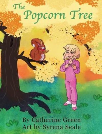 Cover for Catherine Green · The Popcorn Tree (Innbunden bok) (2017)