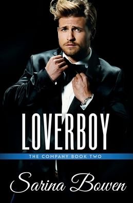 Cover for Sarina Bowen · Loverboy (Paperback Bog) (2020)