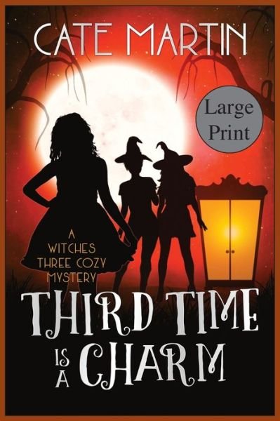 Cover for Cate Martin · Third Time is a Charm (Paperback Bog) (2020)