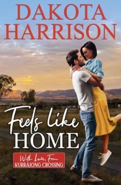 Cover for Dakota Harrison · Feels like Home (Paperback Book) (2020)