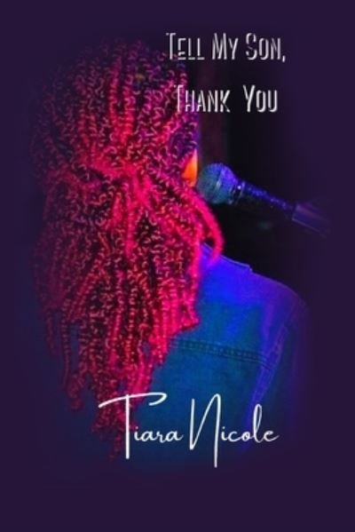 Cover for Tiara Patterson · Tell My Son, Thank You (Paperback Book) (2022)
