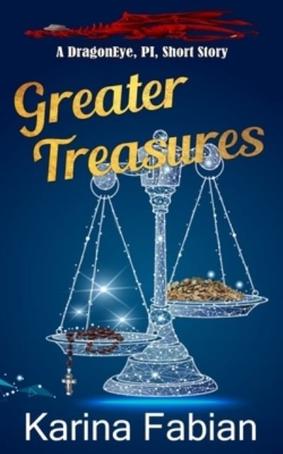 Cover for Karina Fabian · Greater Treasures (Buch) (2022)