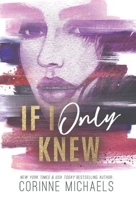 Cover for Corinne Michaels · If I Only Knew (Hardcover bog) (2022)
