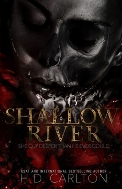 Cover for H D Carlton · Shallow River (Paperback Book) (2021)