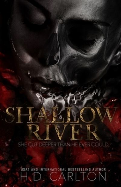 Cover for H D Carlton · Shallow River (Pocketbok) (2021)