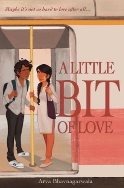 Cover for Arva Bhavnagarwala · Little Bit of Love (Bok) (2023)
