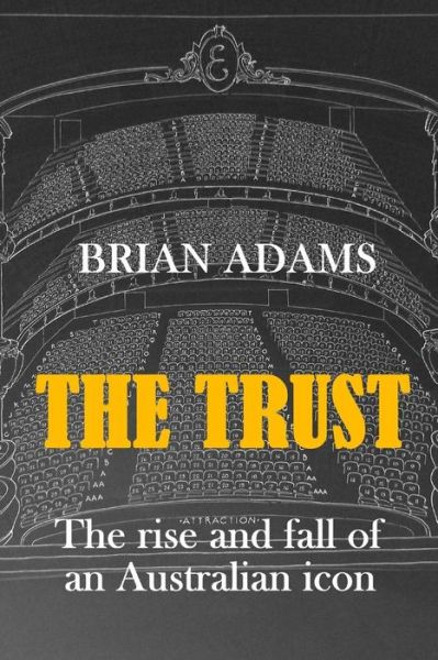 Cover for Brian Adams · The Trust (Taschenbuch) (2018)