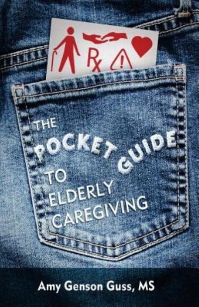 Cover for MS Guss · The Pocket Guide to Elderly Caregiving (Paperback Bog) (2018)