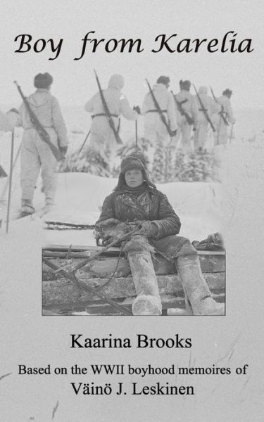 Cover for Kaarina Brooks · Boy from Karelia (Paperback Book) (2017)