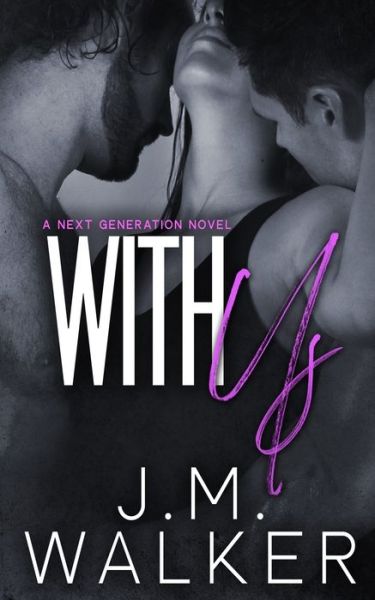 Cover for J.M. Walker · With Us (Paperback Book) (2020)