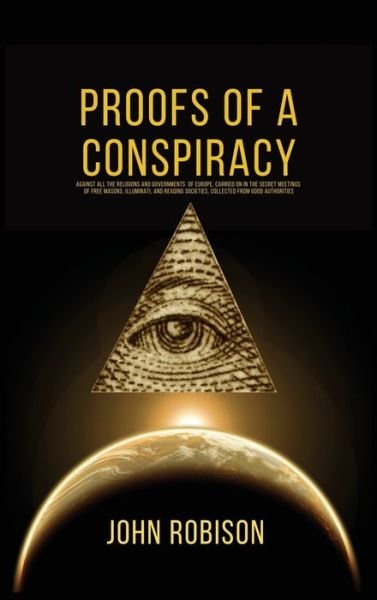 Cover for John Robison · Proofs of A Conspiracy (Gebundenes Buch) (2020)
