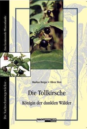 Cover for Erwin Bauereiss · Die Tollkirsche (Paperback Bog) (2008)