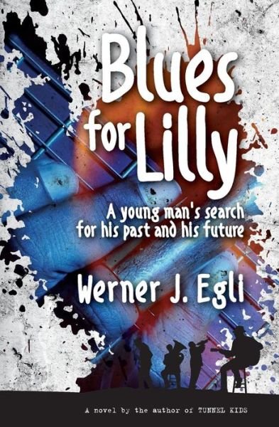 Cover for Egli · Blues for Lilly (Book) (2018)