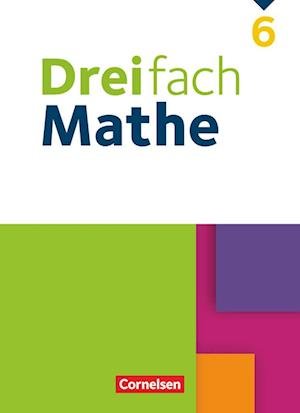 Cover for Cornelsen Verlag GmbH · Dreifach Mathe 6. Schuljahr - Schülerbuch (Hardcover Book) (2022)