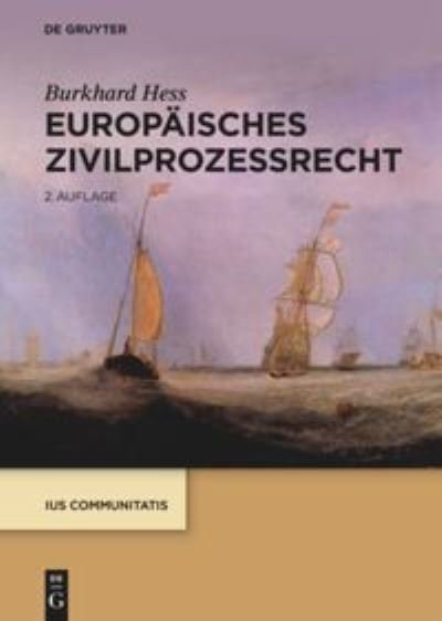 Europäisches Zivilprozessrecht - Hess - Libros -  - 9783110715095 - 16 de diciembre de 2020