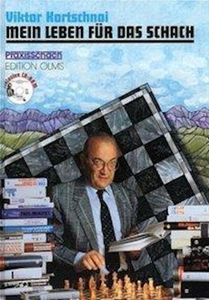 Cover for Viktor Kortschnoi · Mein Leben für das Schach (Paperback Book) (2004)